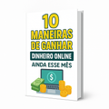 10 Formas de Ganhar Online Esse Mês | PLR